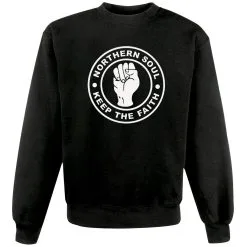 Unisex Black Northern Soul Keep The Faith 1960's Raised Fist Music Sweatshirt
