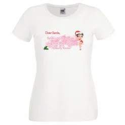 Betty Boop Naughty Girl Dear Santa Christmas Xmas Mistletoe Ladies T-Shirt